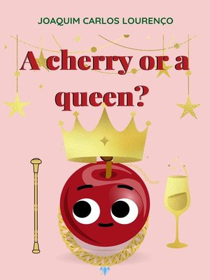 cover image of A Cherry or a Queen?